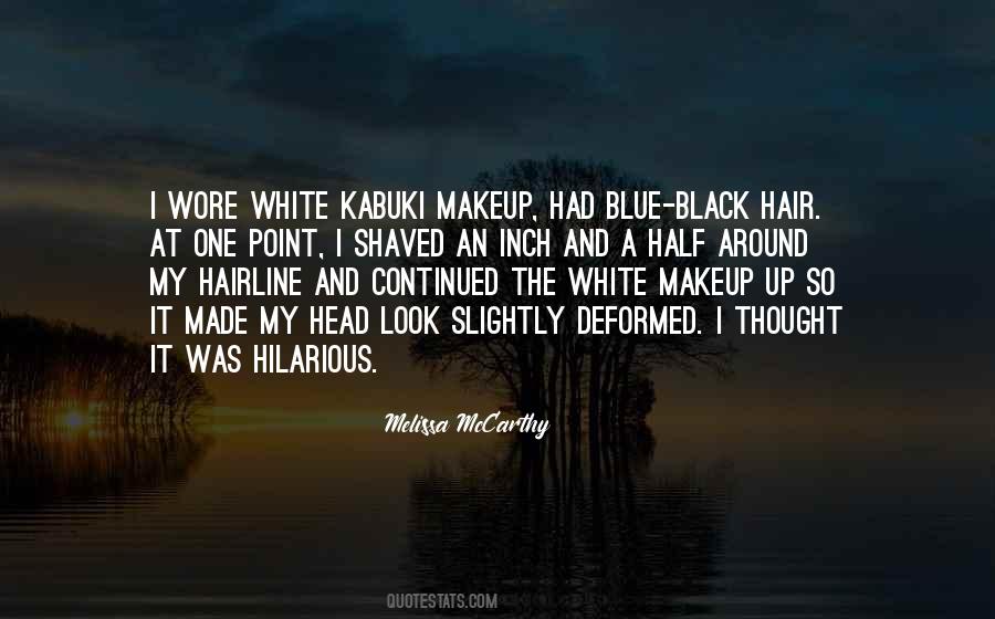 Quotes About Shaved Head #737781