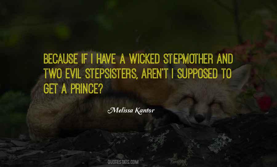 Wicked Stepmother Quotes #1554689