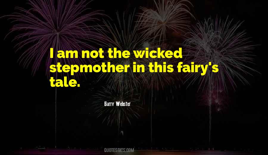 Wicked Stepmother Quotes #181435