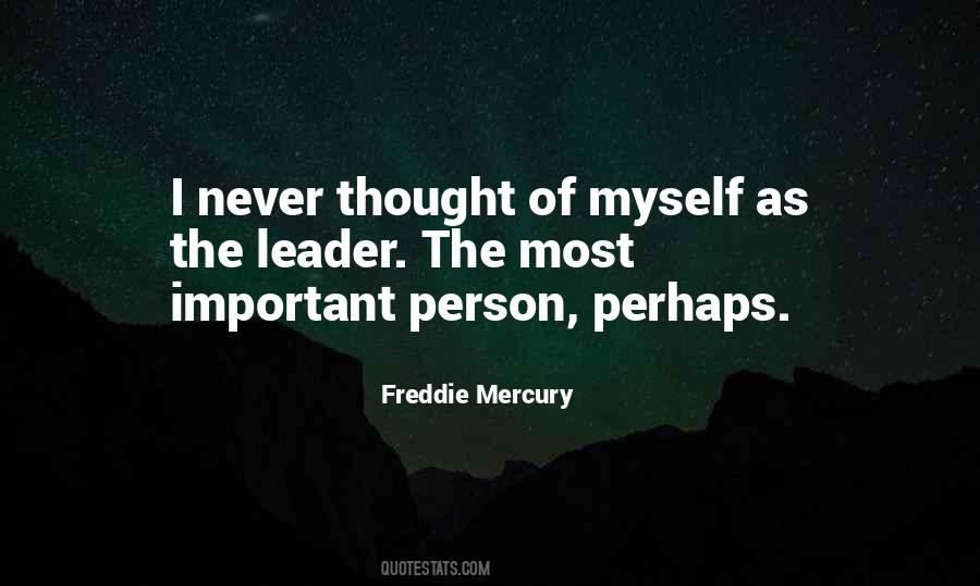 Quotes About Important Persons #216933