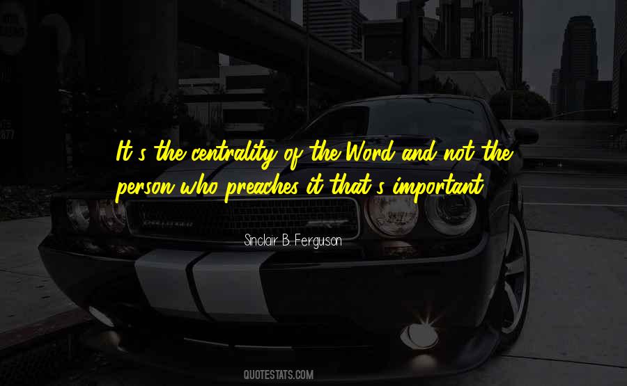 Quotes About Important Persons #827012