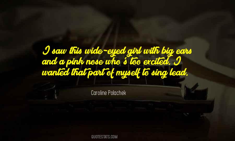 Wide Eyed Girl Quotes #1072667