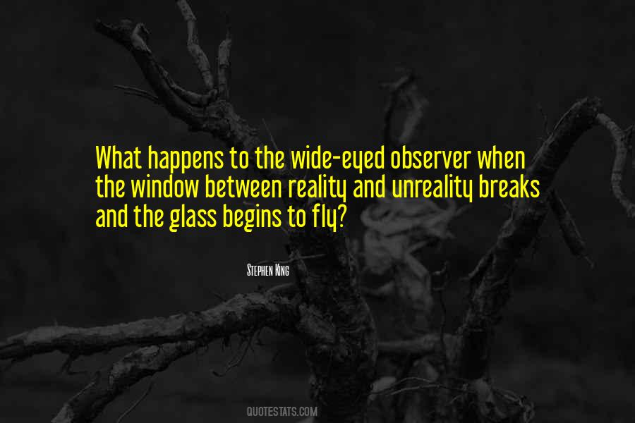 Wide Eyed Quotes #1328450