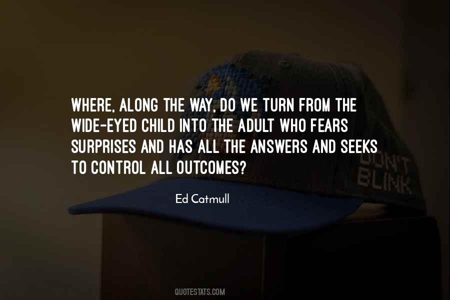 Wide Eyed Quotes #1464451