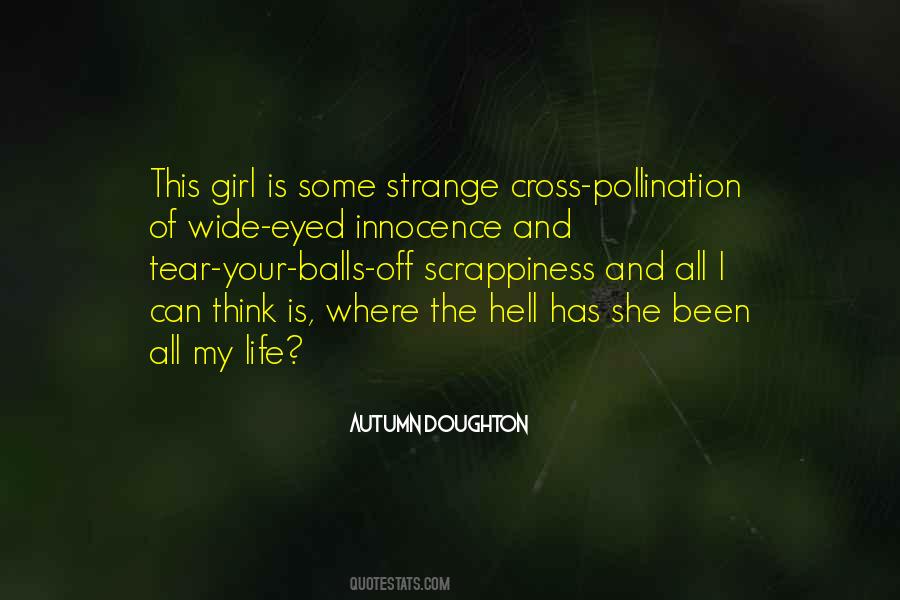 Wide Eyed Quotes #535560