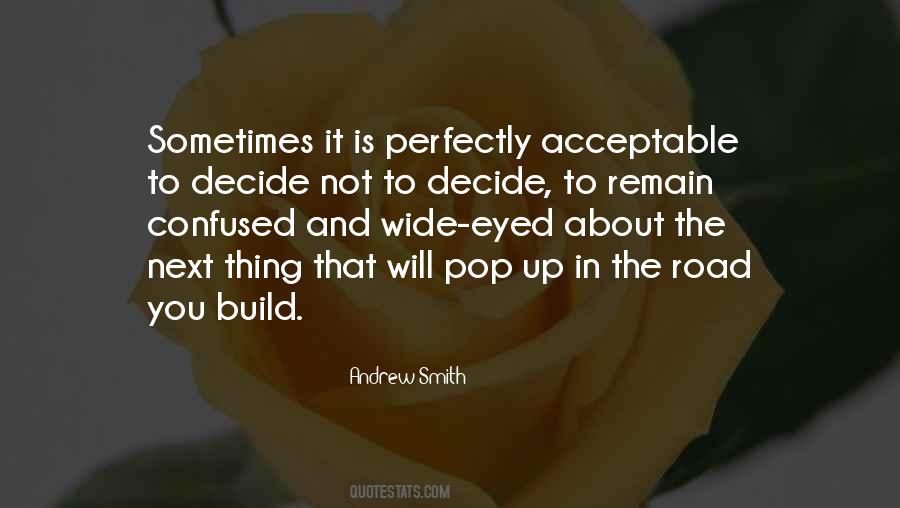 Wide Road Quotes #1750870