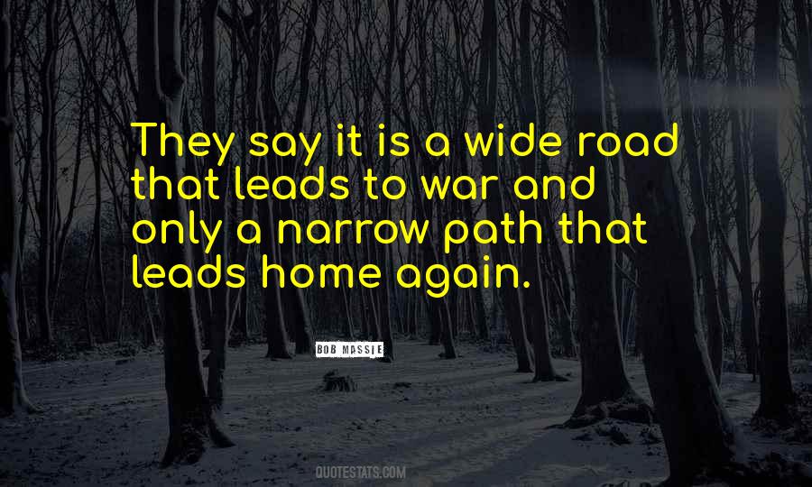 Wide Road Quotes #1778959