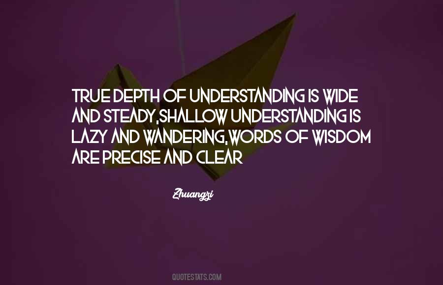 Wide Understanding Quotes #879136