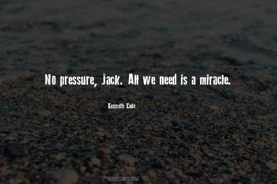 Quotes About A Miracle #100403 Quotes About A Miracle #100403