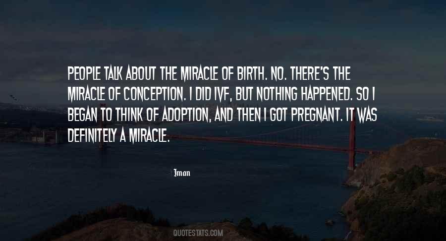 Quotes About A Miracle #1183733