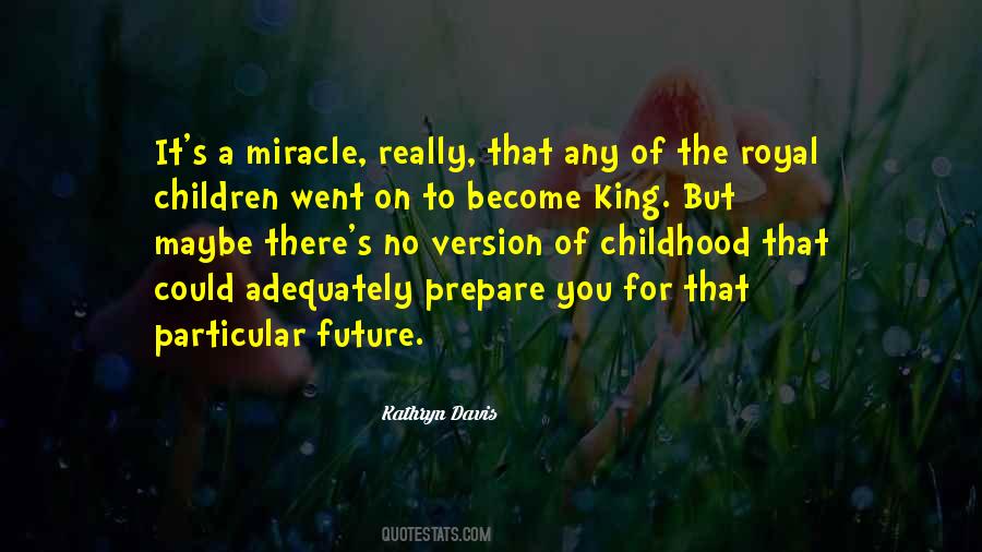 Quotes About A Miracle #1188590