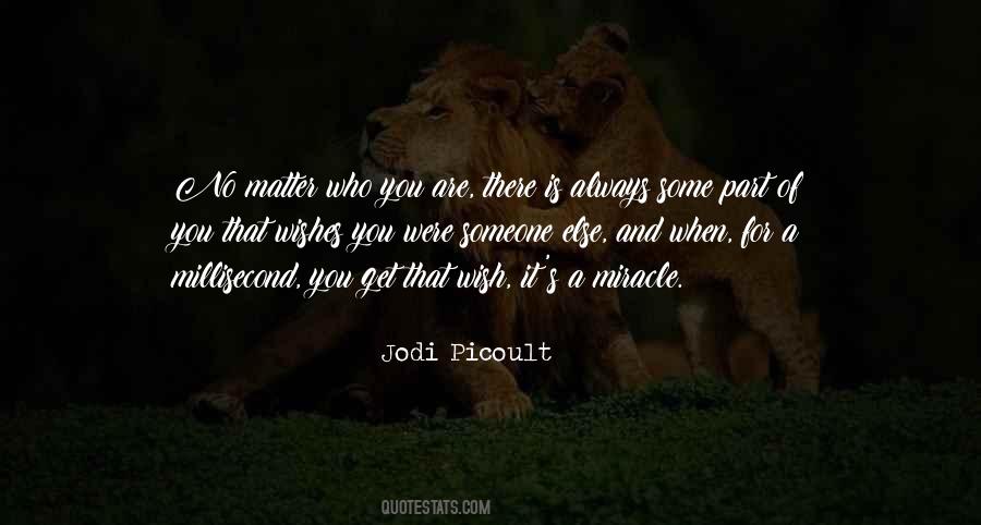 Quotes About A Miracle #1250273