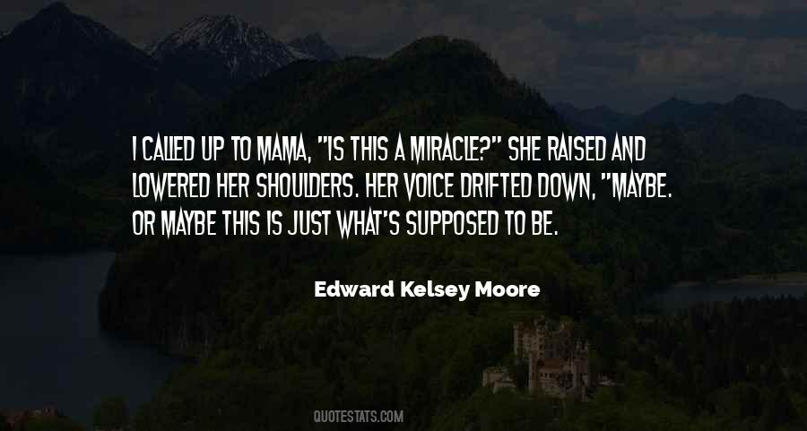 Quotes About A Miracle #1257773