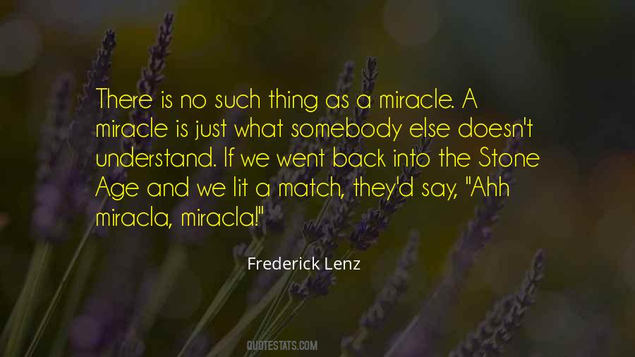 Quotes About A Miracle #1304098