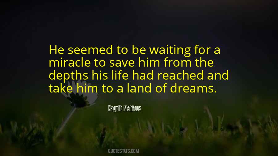 Quotes About A Miracle #1398998