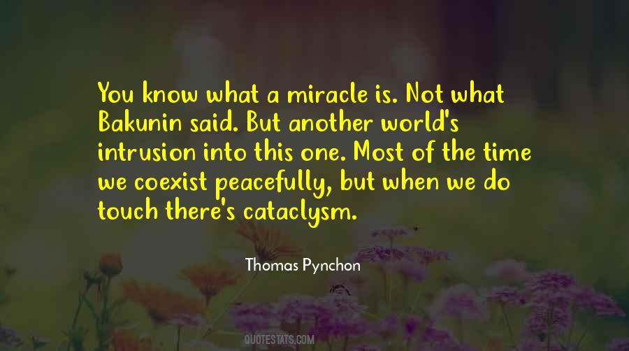Quotes About A Miracle #50716 Quotes About A Miracle #50716