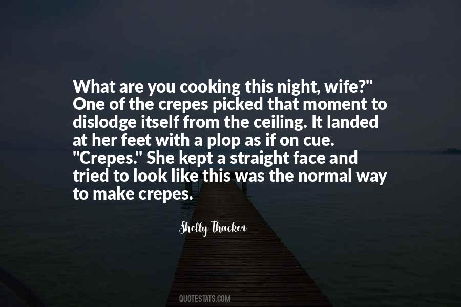 Wife And Cooking Quotes #318039