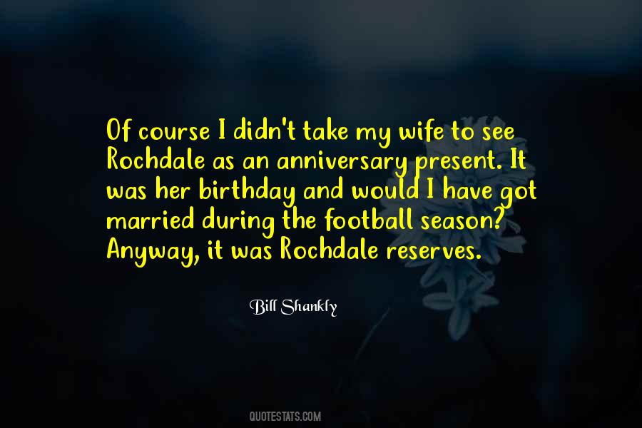 Wife And Football Quotes #192328