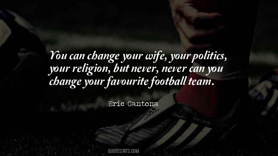 Wife And Football Quotes #203005