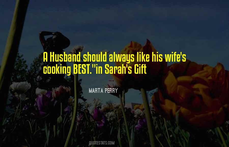 Wife Cooking For Husband Quotes #1401227