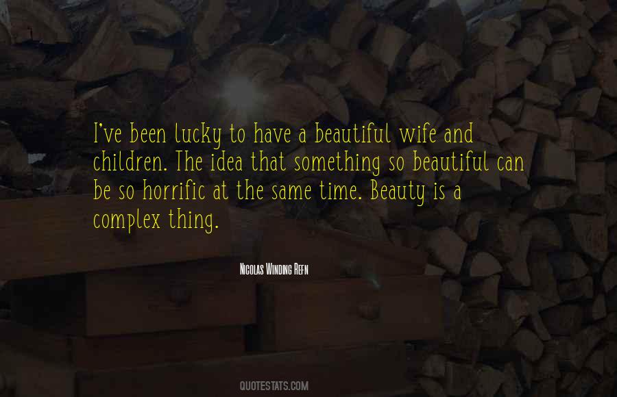 Wife Is Beautiful Quotes #1251795