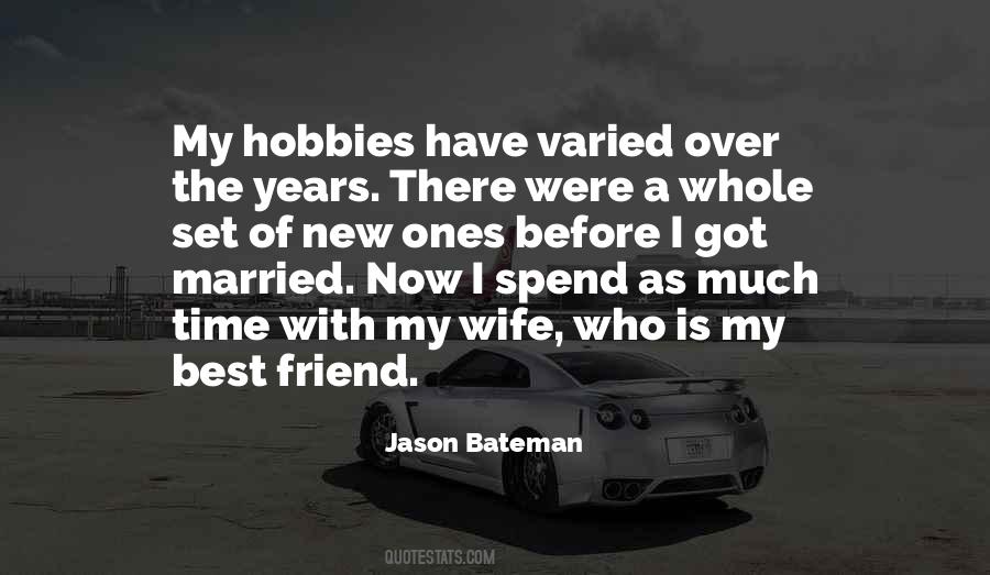 Wife Is Best Quotes #1218412