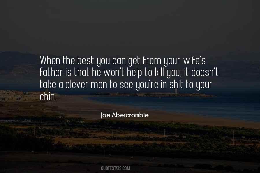 Wife Is Best Quotes #1463324