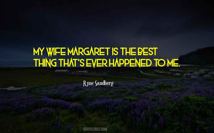 Wife Is Best Quotes #1593979