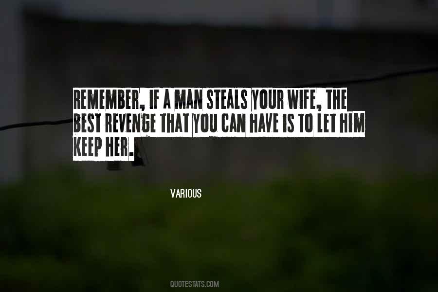 Wife Is Best Quotes #809938