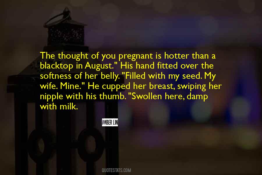 Wife Is Pregnant Quotes #528199