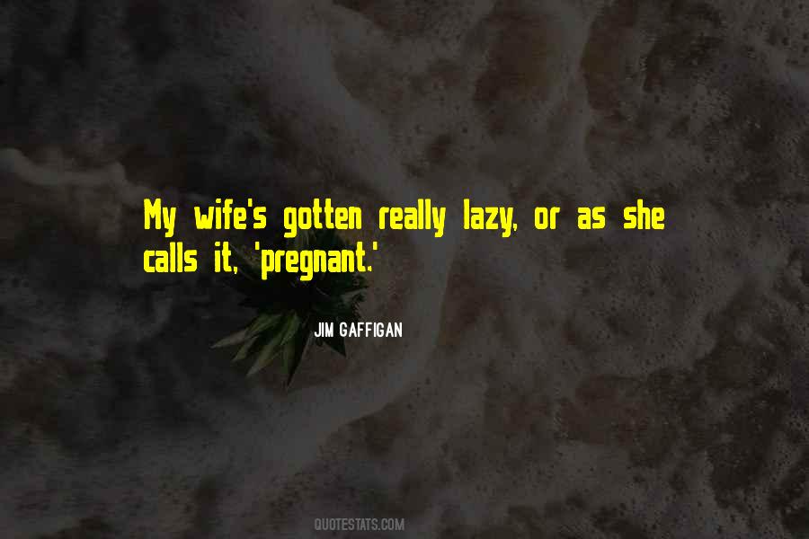 Wife Is Pregnant Quotes #621425