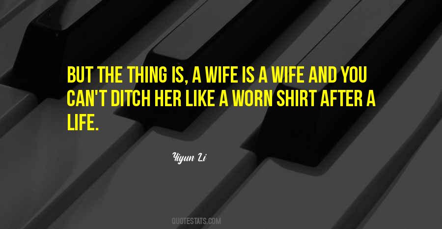 Wife Is Quotes #1745054