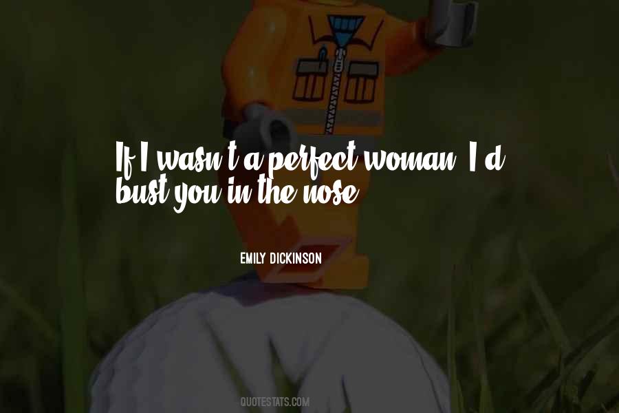 Quotes About The Perfect Woman #915430