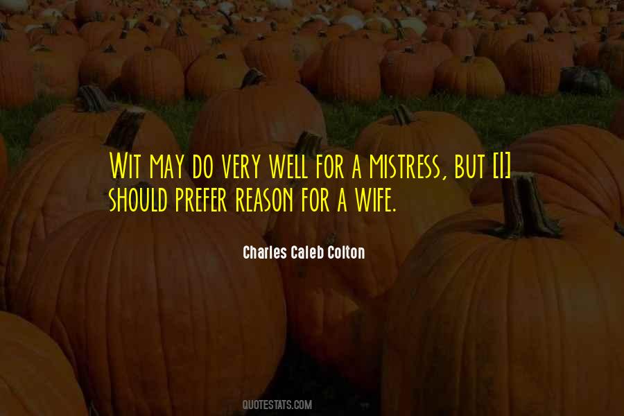 Wife Mistress Quotes #1367094