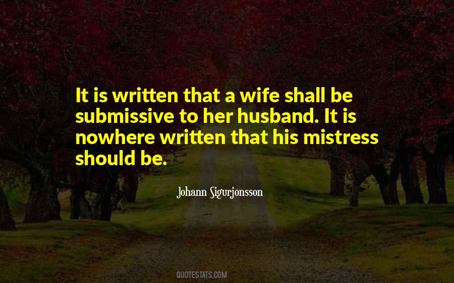 Wife Mistress Quotes #92264