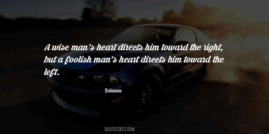 Quotes About A Foolish Heart #492826