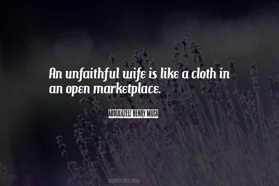 Wife Unfaithful Quotes #1434383