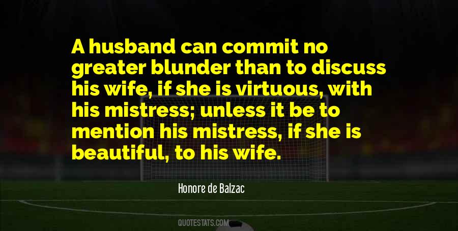 Wife Versus Mistress Quotes #845461