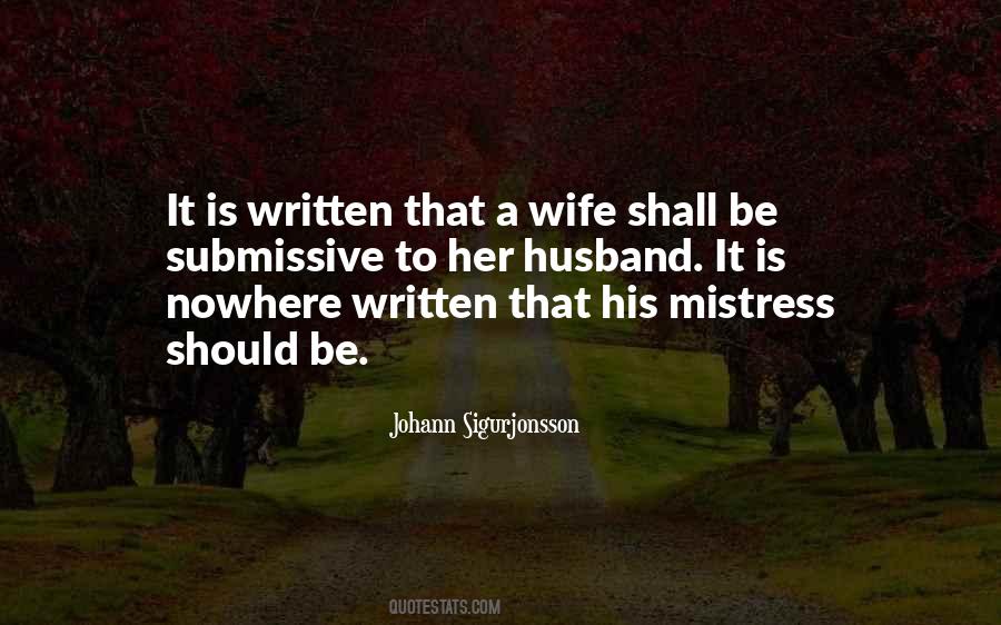Wife Versus Mistress Quotes #92264