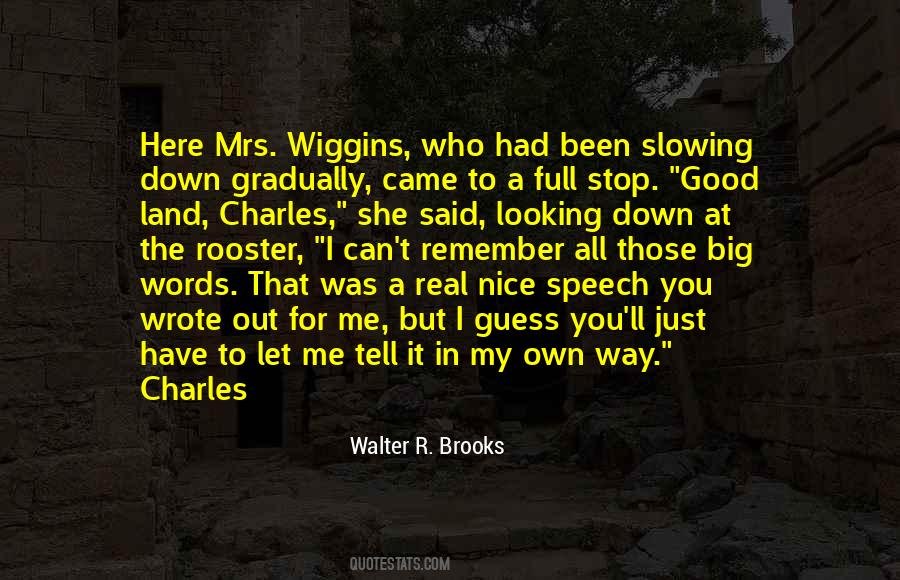 Wiggins Quotes #1749675