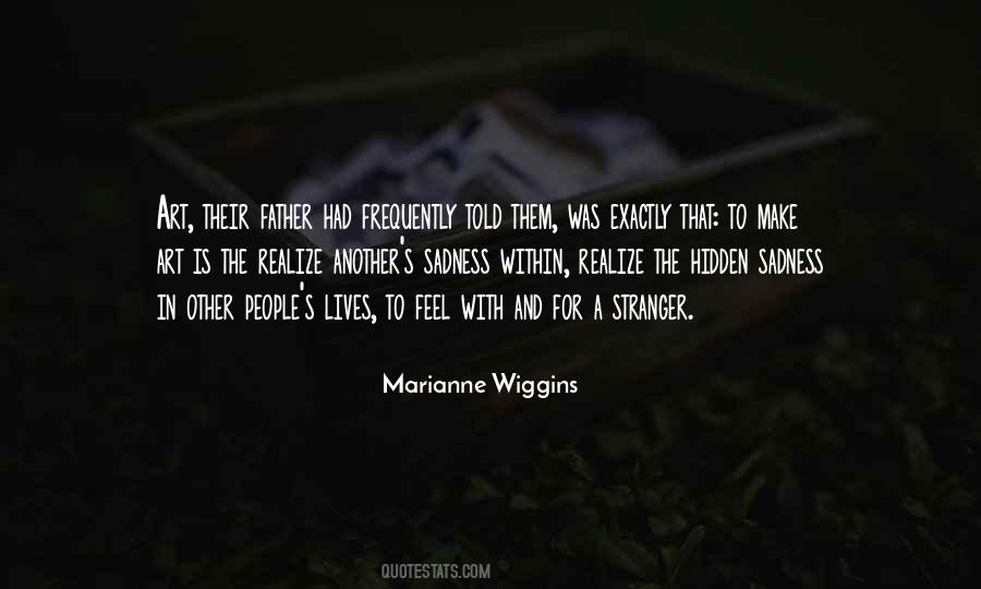 Wiggins Quotes #396256