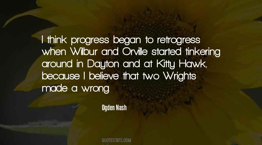 Wilbur And Orville Quotes #1249720