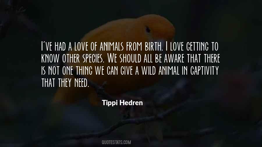 Wild Animals In Captivity Quotes #804195