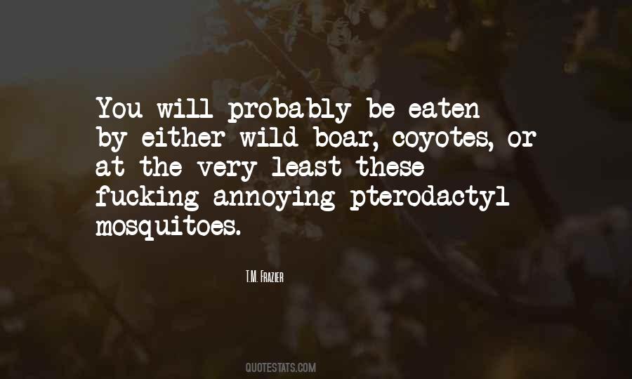 Wild Boar Quotes #344835