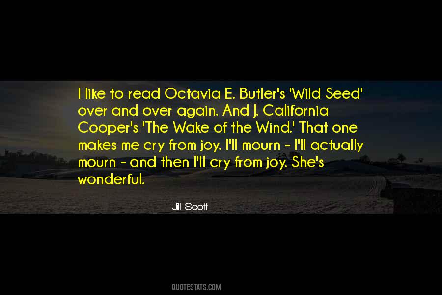 Wild Seed Octavia Butler Quotes #1644366