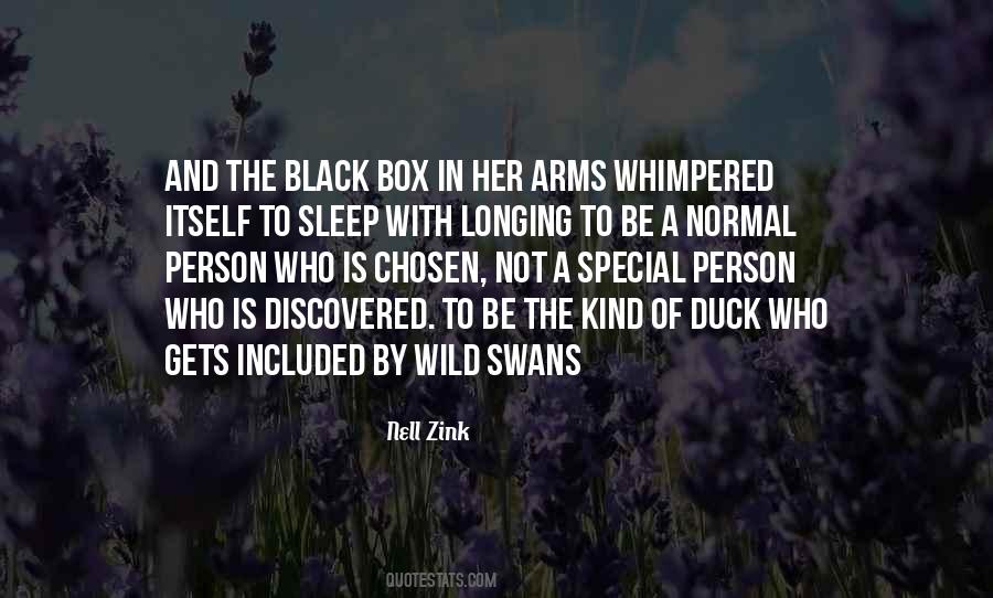 Wild Swans Quotes #1692136