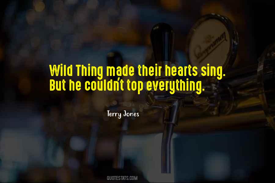 Wild Thing Quotes #1344927