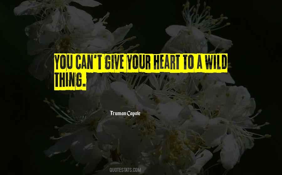 Wild Thing Quotes #1483047