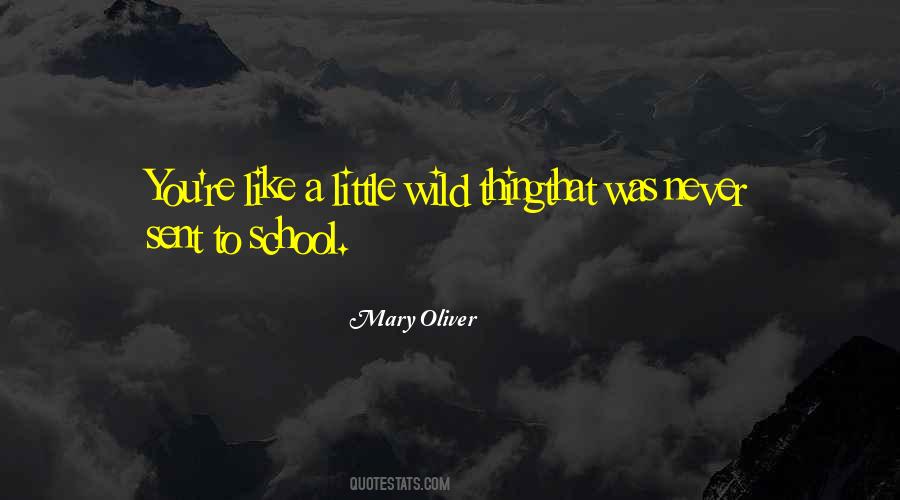 Wild Thing Quotes #1600659