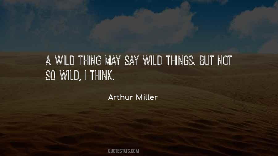 Wild Thing Quotes #608714